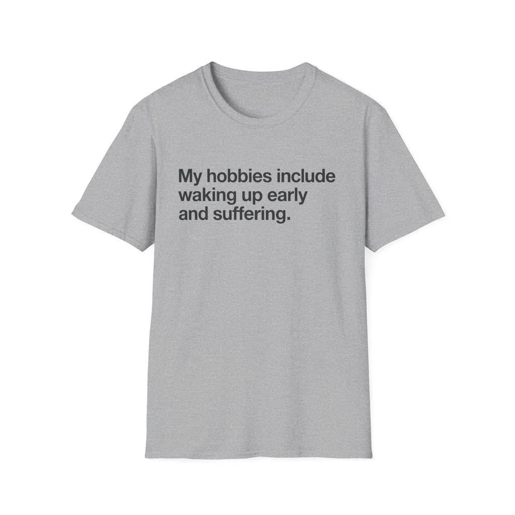Morning Hobbies T-Shirt