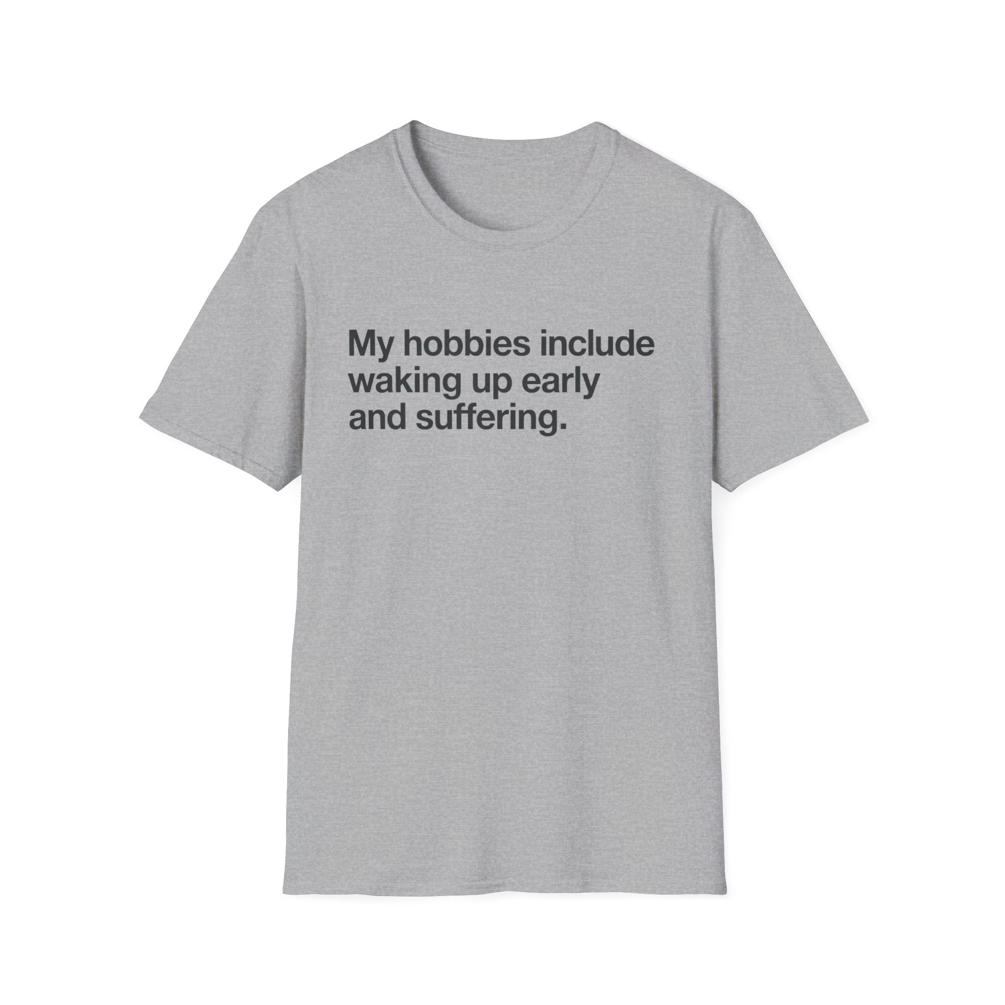 Morning Hobbies T-Shirt
