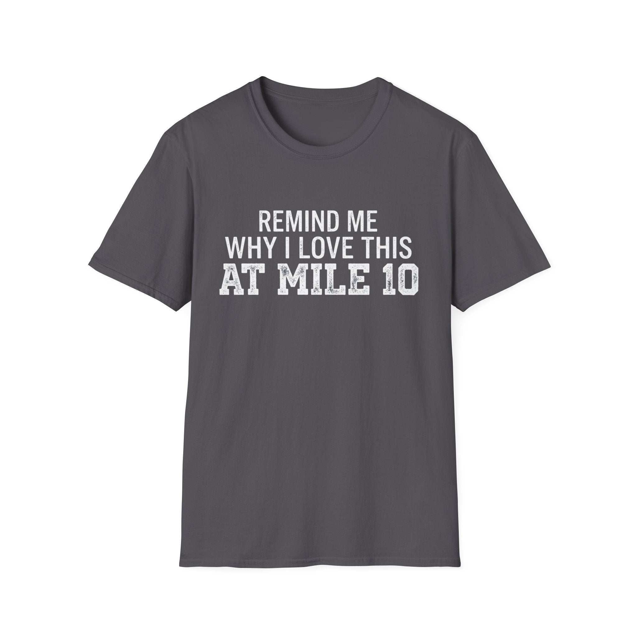 Remind Me T-Shirt
