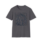 Mind Over Miles T-Shirt