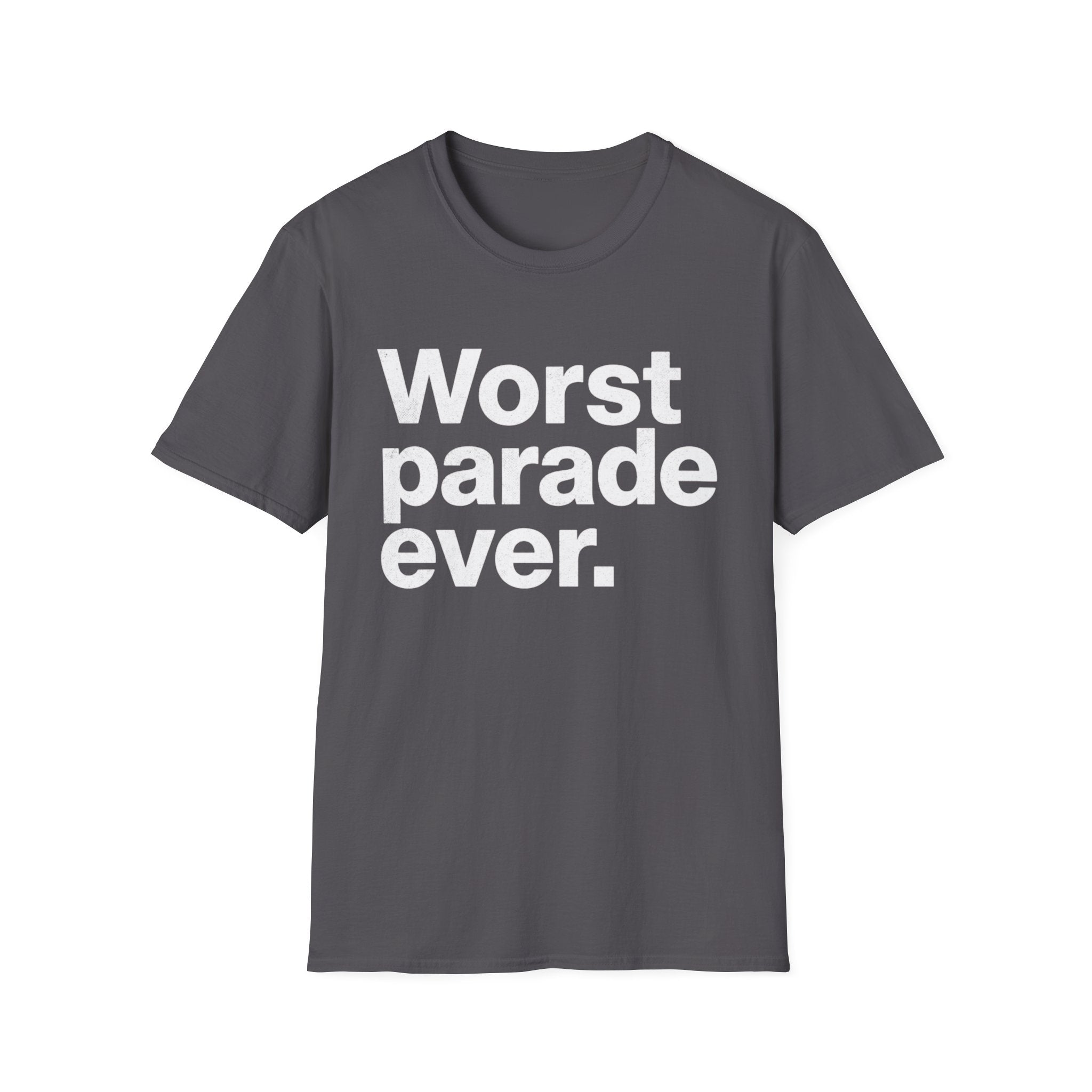 Worst Parade Ever T-Shirt