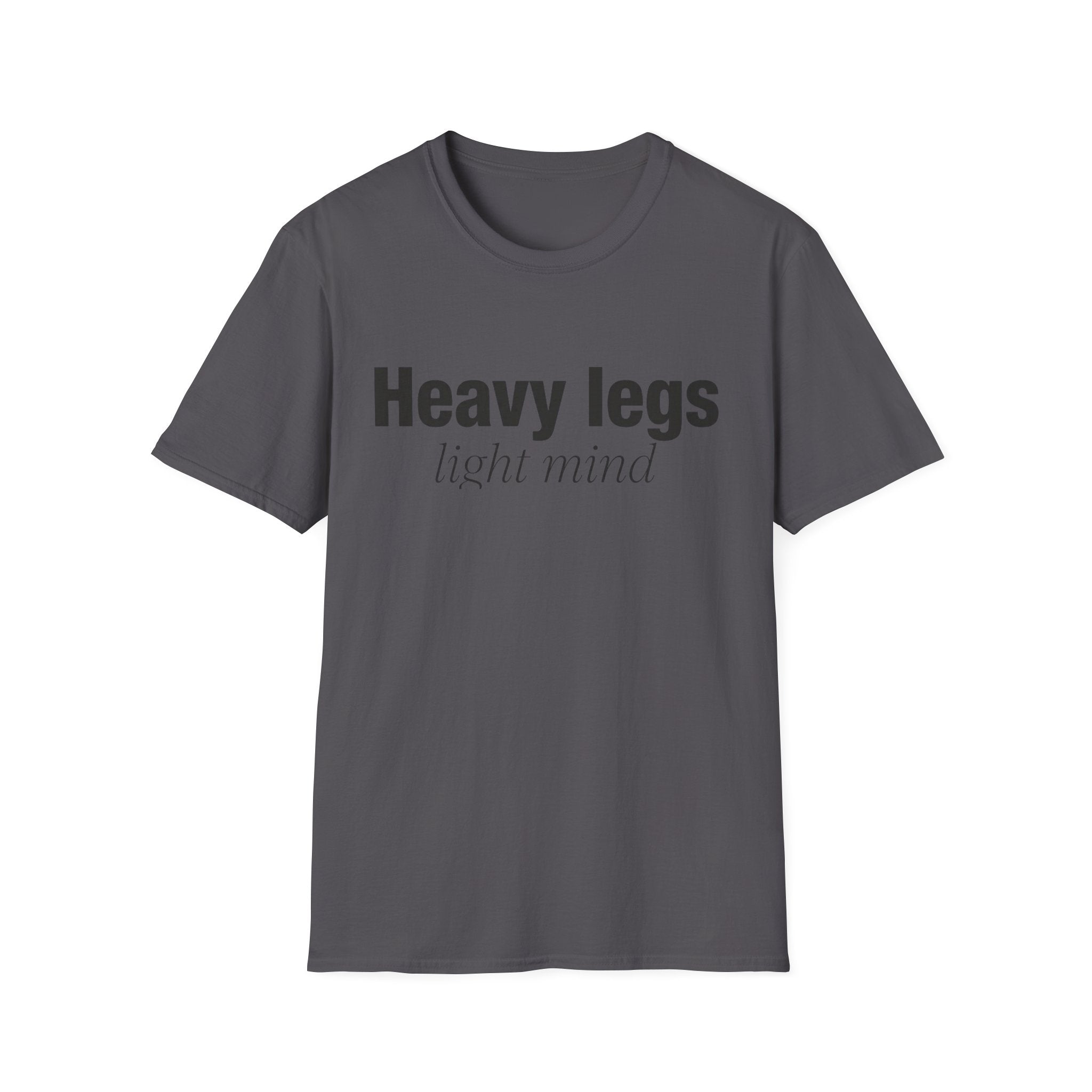 Heavy Legs T-Shirt