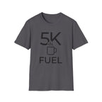 5K Fuel T-Shirt