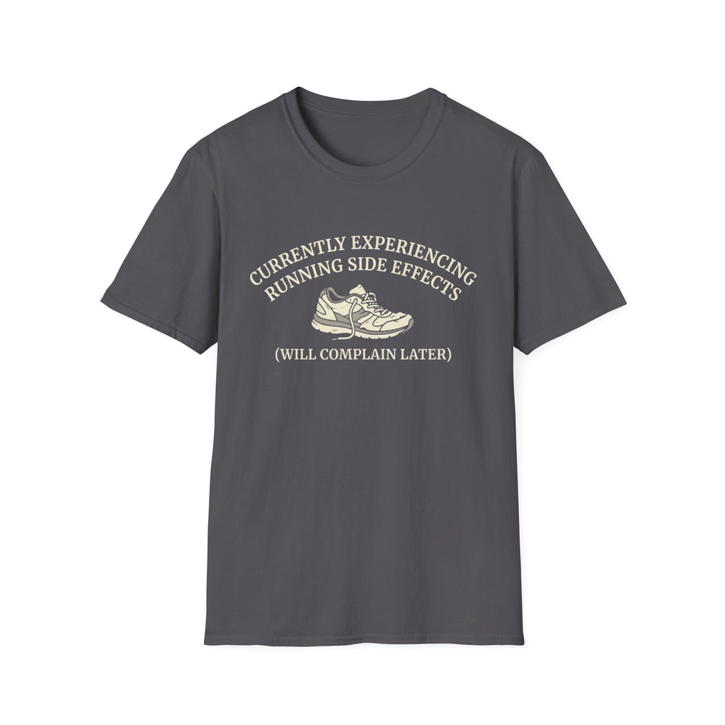 Running Side Effects T-Shirt