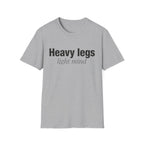 Heavy Legs T-Shirt