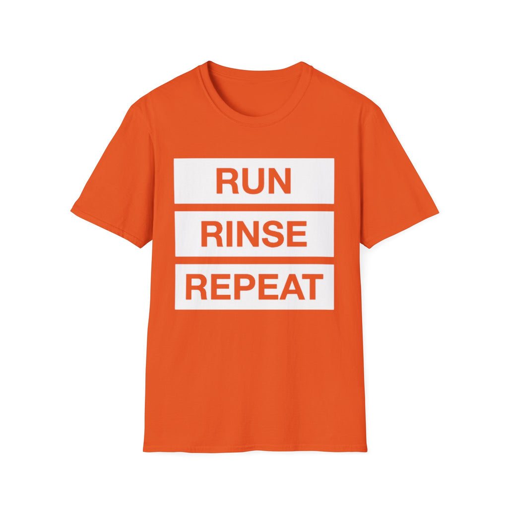 Run, Rinse, Repeat T-Shirt