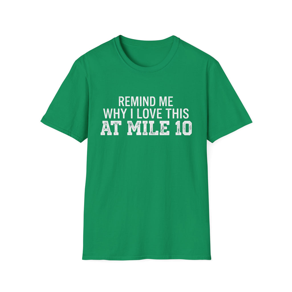 Remind Me T-Shirt