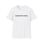 Comfort Zone T-Shirt