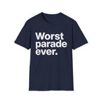 Worst Parade Ever T-Shirt