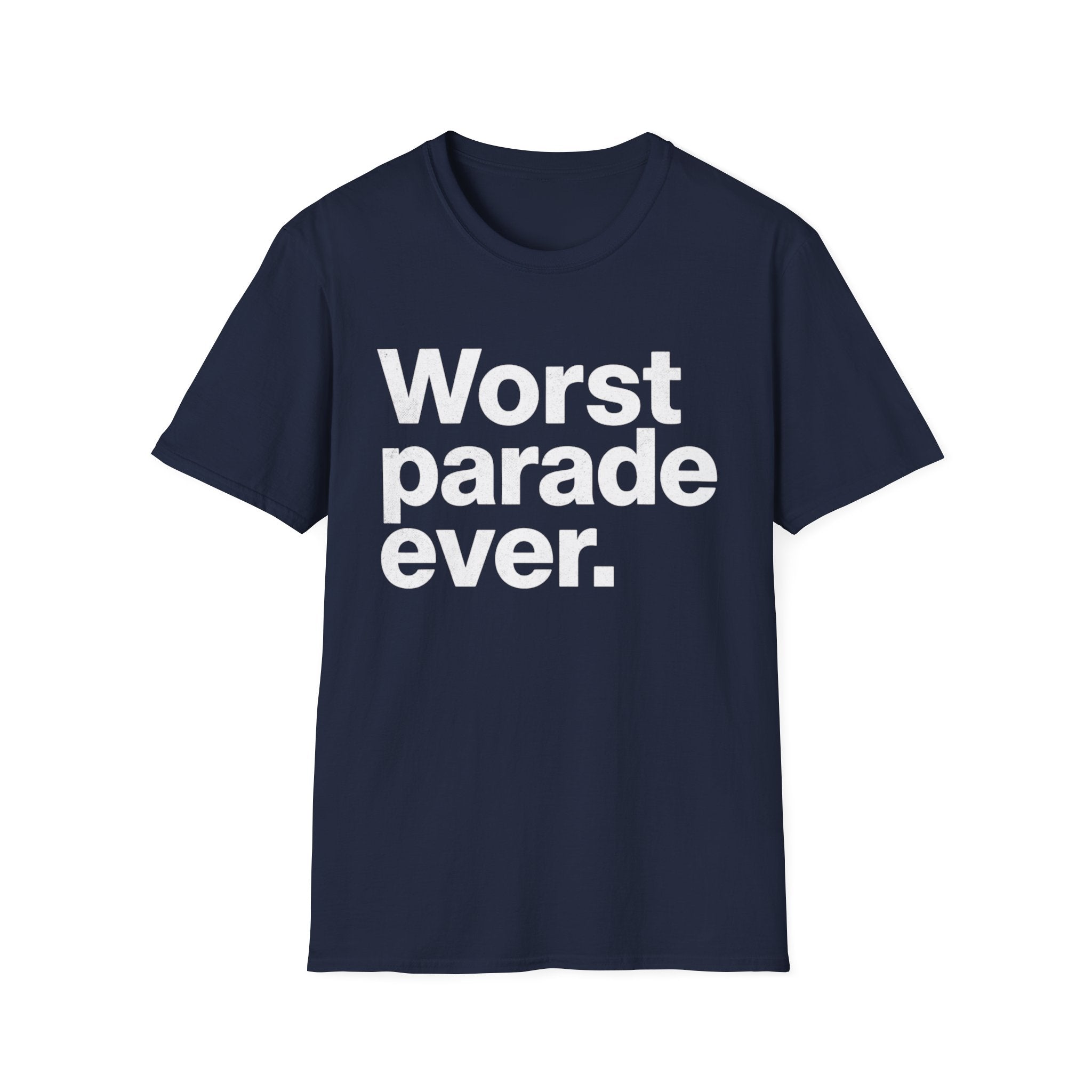 Worst Parade Ever T-Shirt