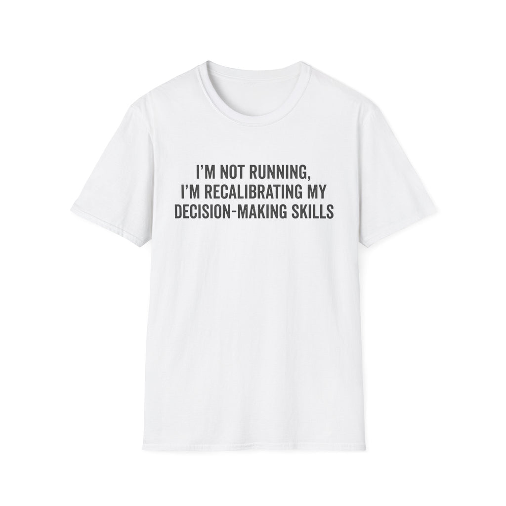 Decision Making T-Shirt