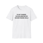 Decision Making T-Shirt