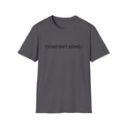 Comfort Zone T-Shirt