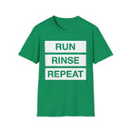 Run, Rinse, Repeat T-Shirt