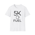 5K Fuel T-Shirt