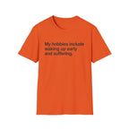 Morning Hobbies T-Shirt