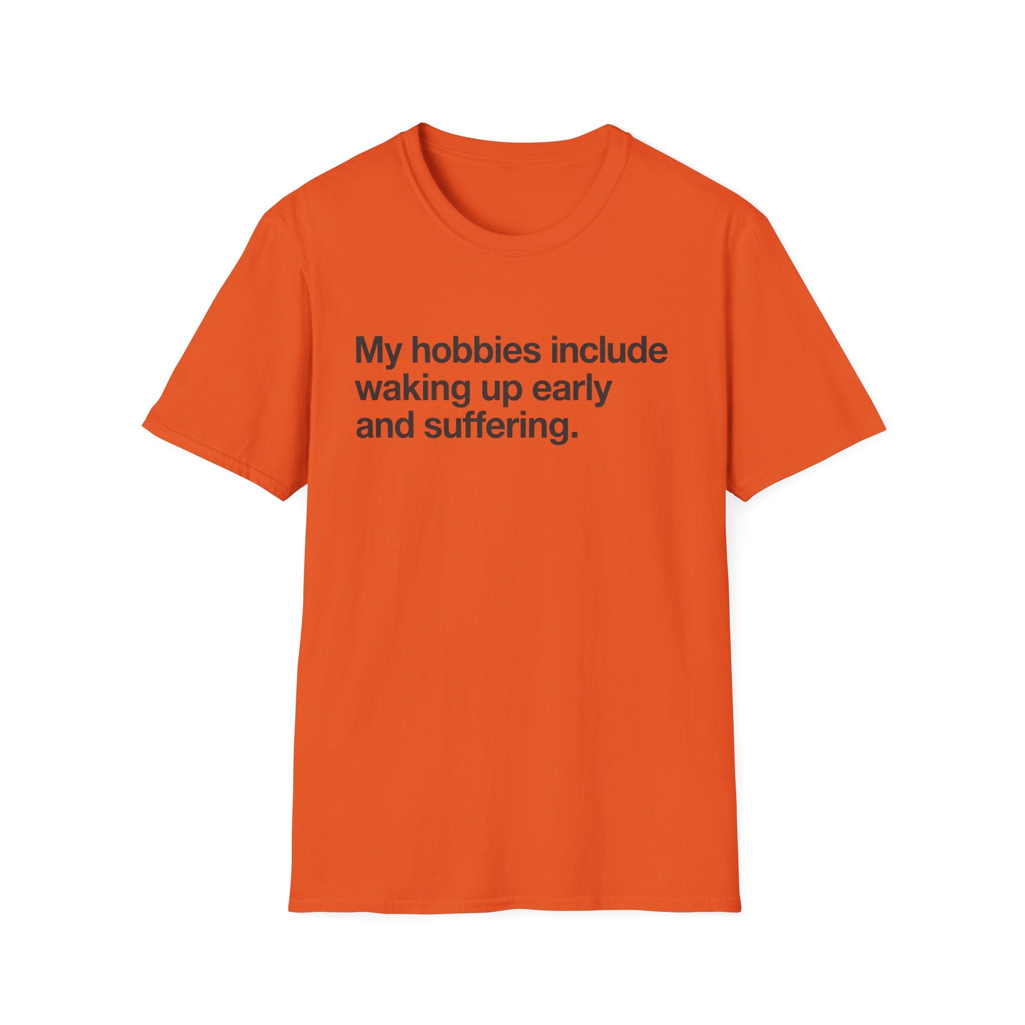 Morning Hobbies T-Shirt