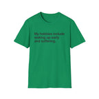 Morning Hobbies T-Shirt