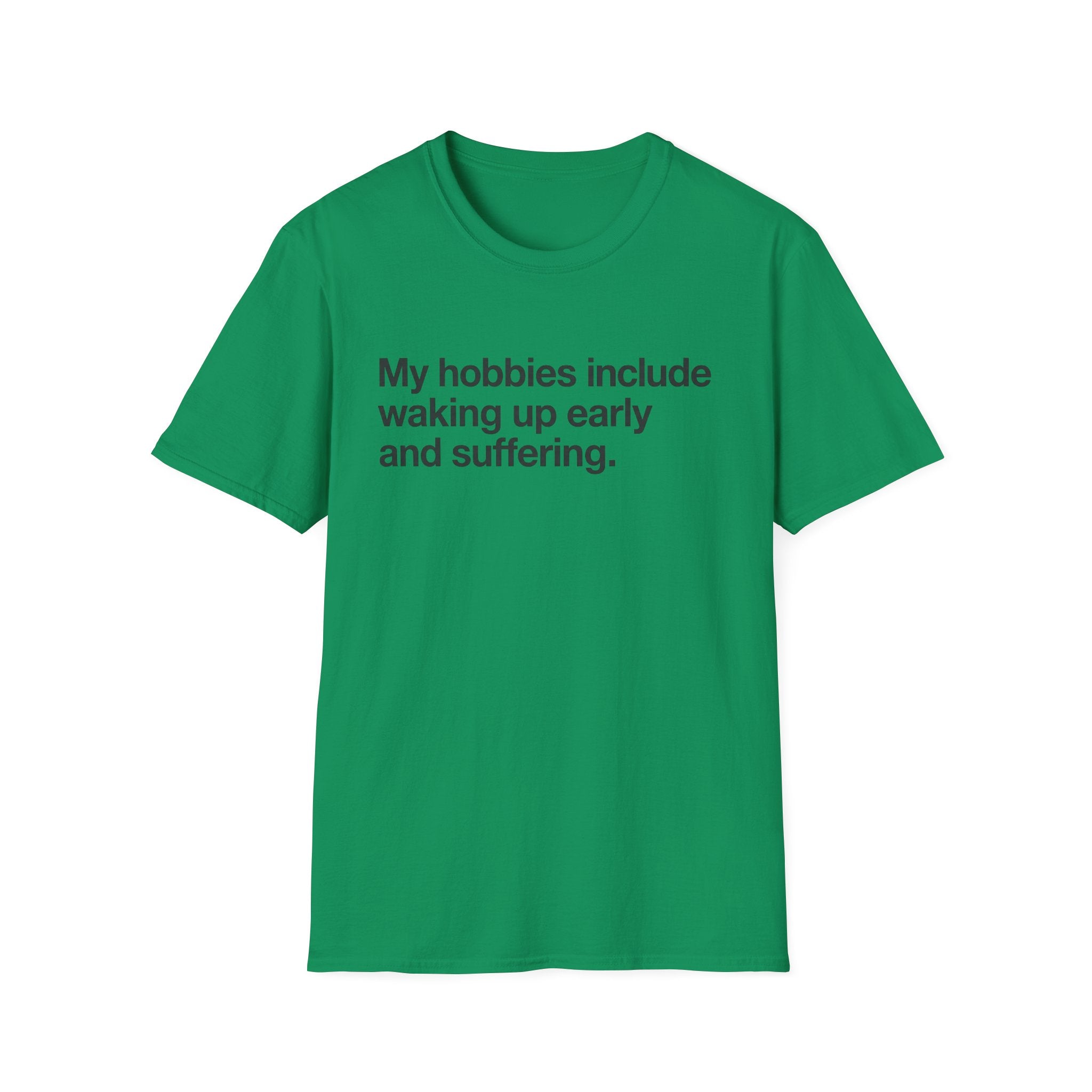 Morning Hobbies T-Shirt