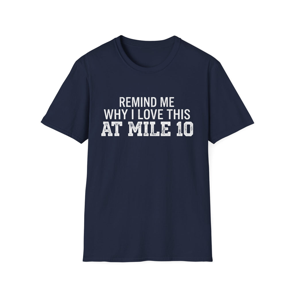 Remind Me T-Shirt