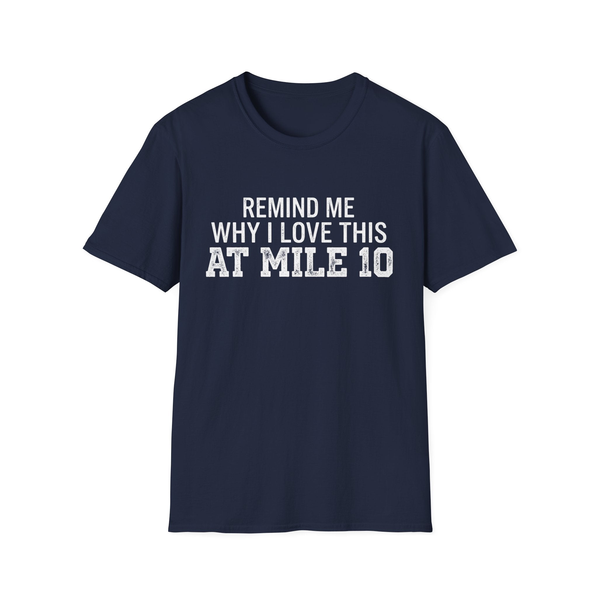 Remind Me T-Shirt
